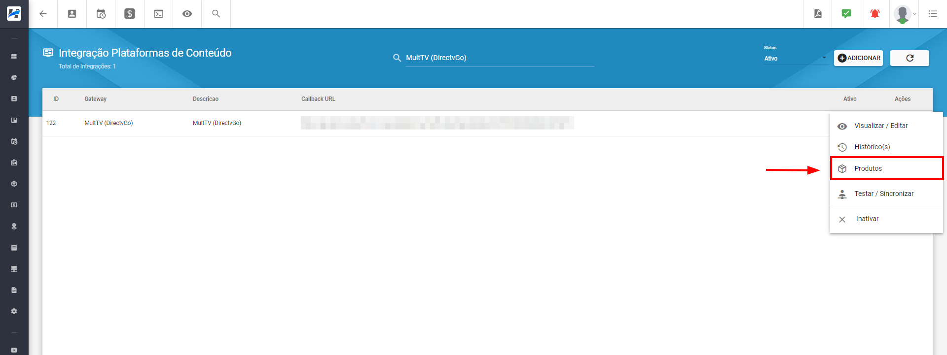 imagem_que_mostra_menu_configuracoes_integracoes_plataformas_de_conteudo_multtv_directvgo_acoes_produtos