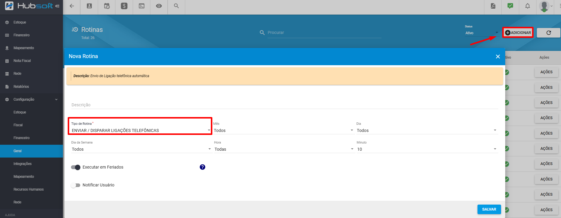 imagem_que_mostra_configuracao_configuracao_geral_rotinas_adicionar_enviar_disparar_ligacoes_telefonicas