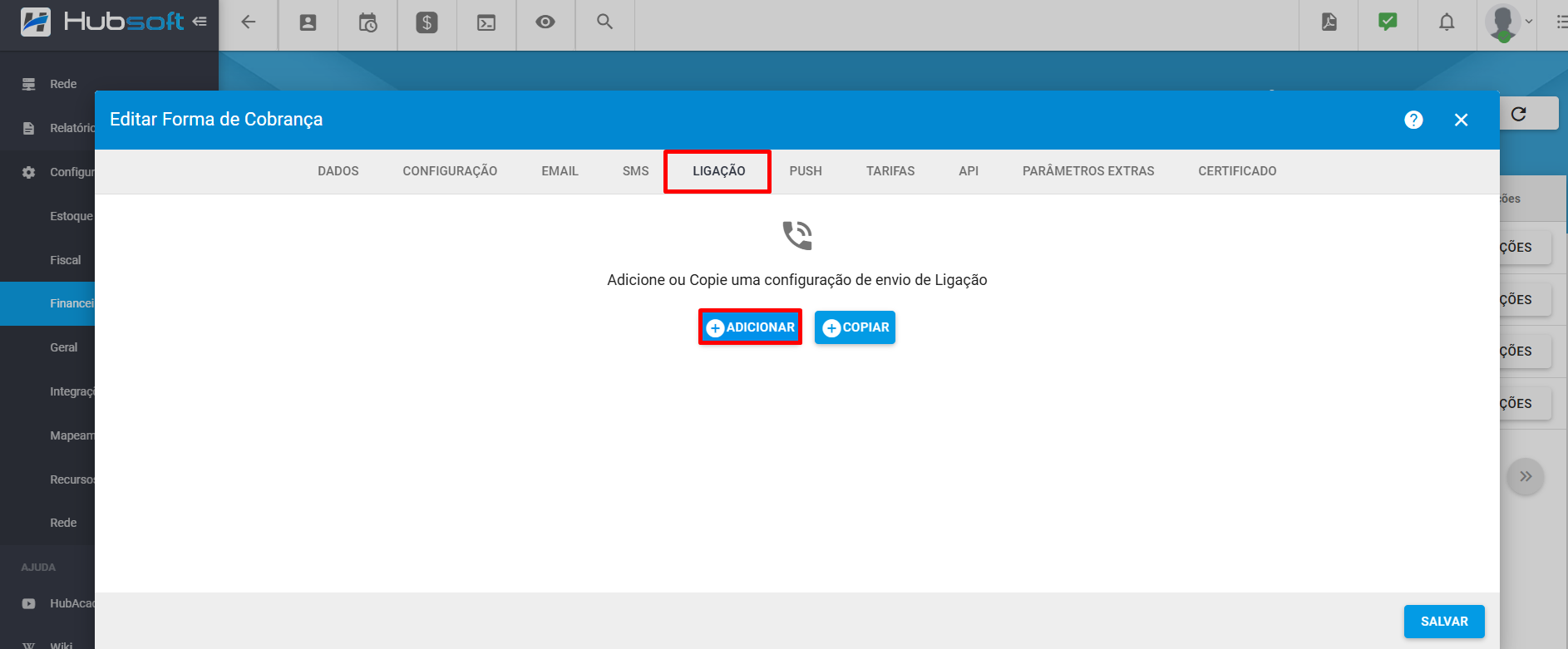 imagem_que_mostra_configuracao_financeiro_forma_de_cobranca_acoes_editar_ligacao_adicionar_regra