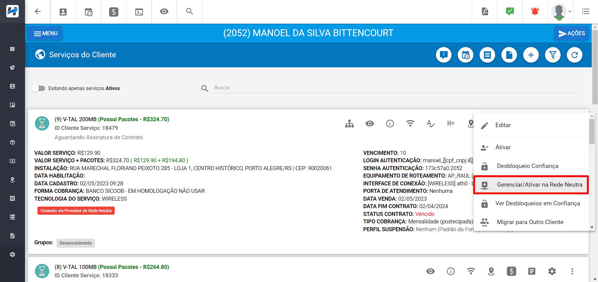 Ilustra_painel_de_servicos_do_cliente_destacando_no_botao_de_acoes_a_opcao_de_gerenciar_ativar_na_rede_neutra