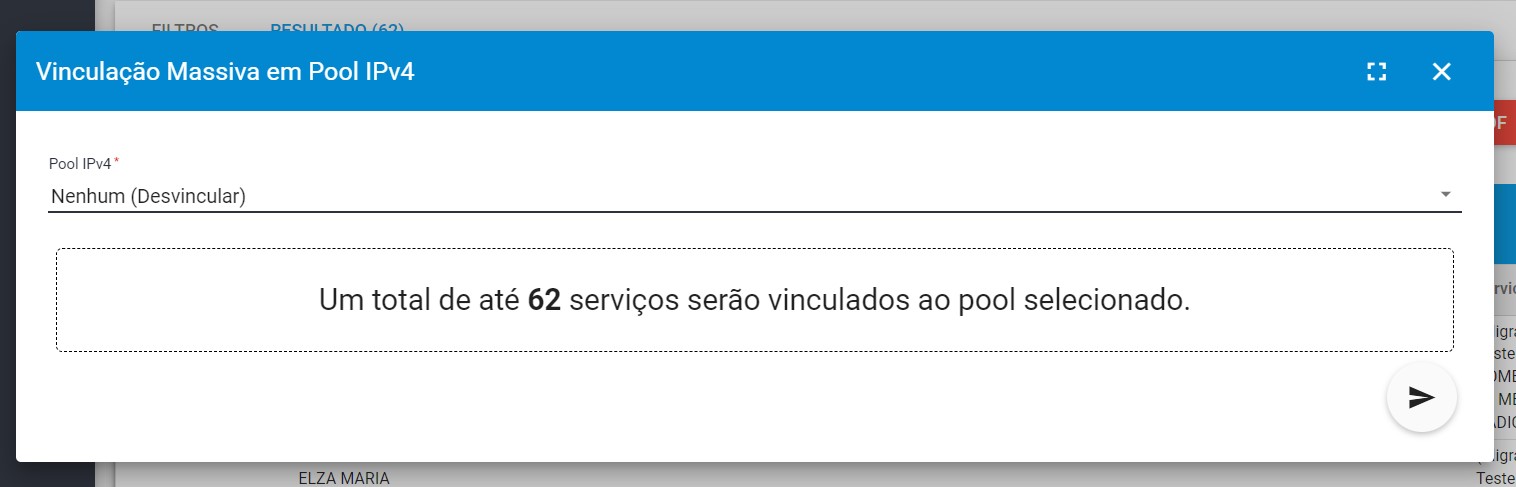 imagem_que_mostra_o_menu_de_vinculação_massiva_em_pool_ipv4_no_relatorio_de_serviços_do_cliente