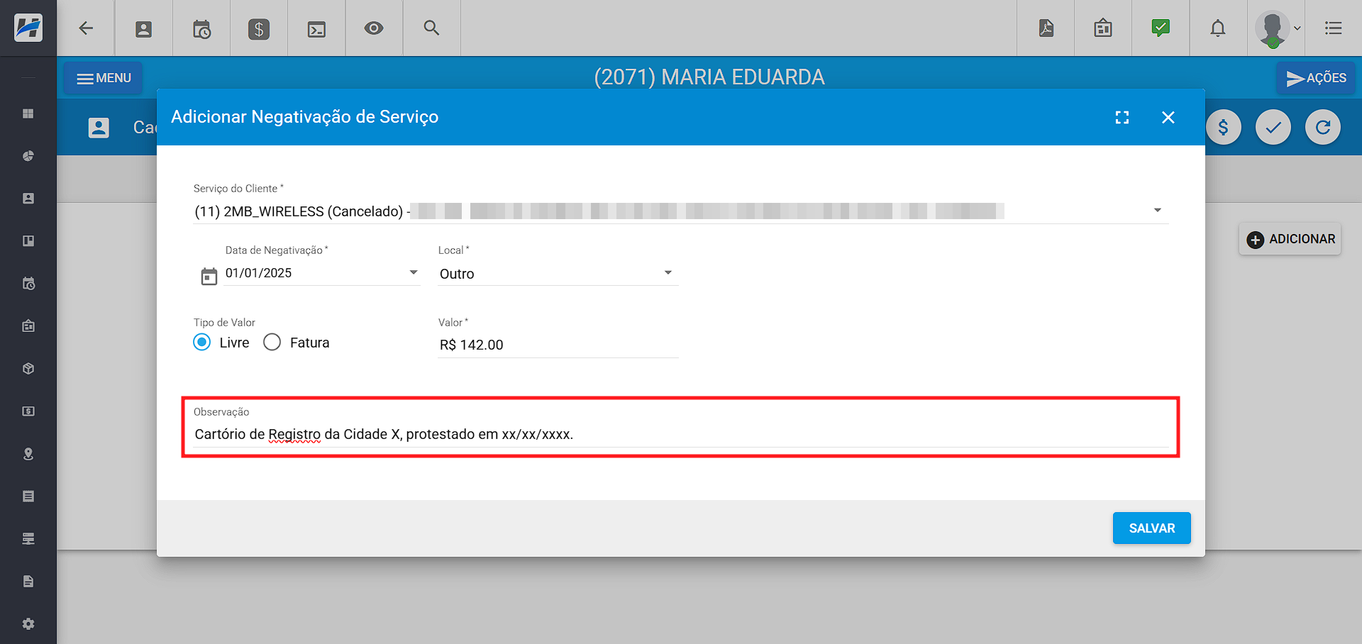 imagem_que_mostra_negativacao_manual_cliente_destacando_campo_de_observacao