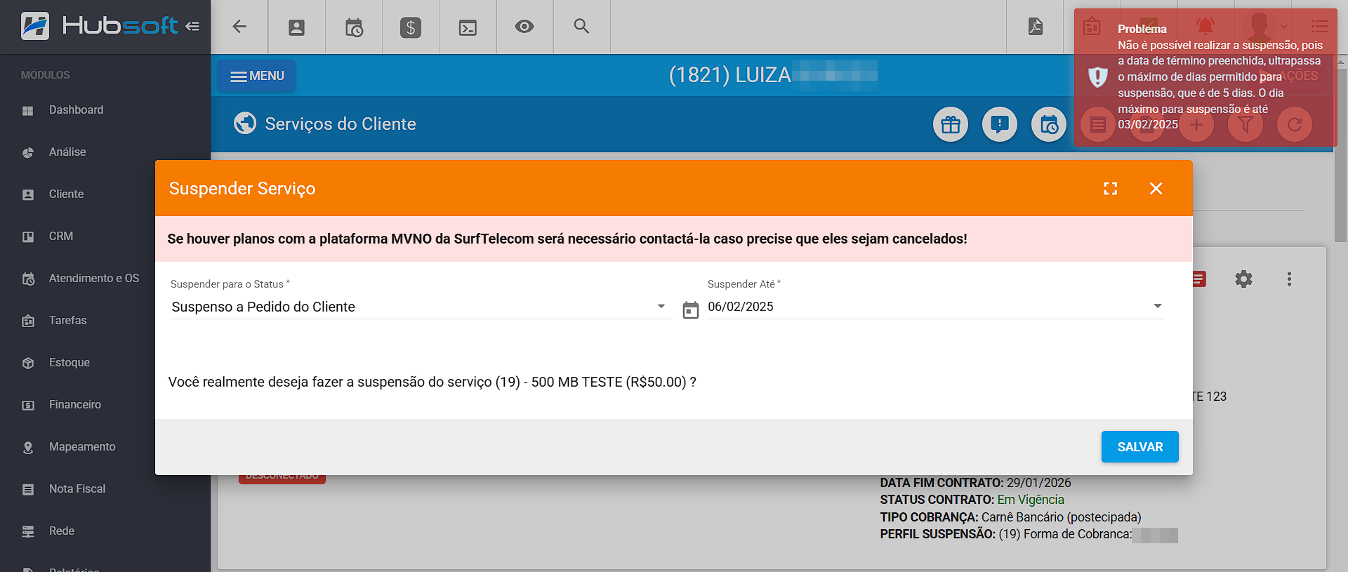 imagem_que_mostra_suspensao_a_pedido_do_cliente_validando_configuracoes_perfil_de_suspensão
